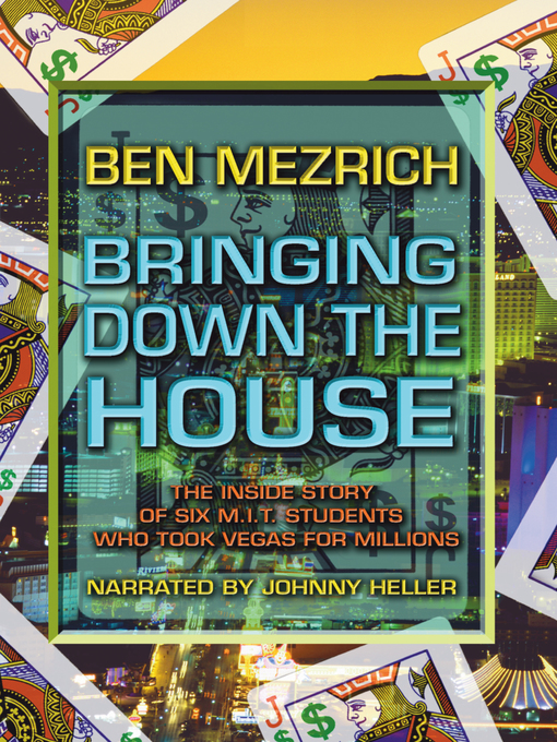 Title details for Bringing Down the House by Ben Mezrich - Wait list